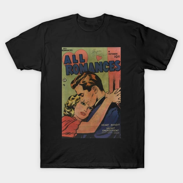 All Romances Classic Comic Book Cover T-Shirt by Slightly Unhinged